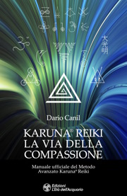 Karuna Reiki, la via della compassione, Dario Canil