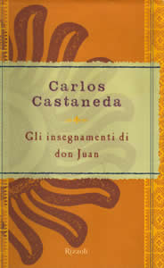 Clicca qui per ordinare GLI INSEGNAMENTI DI DON JUAN presso Macrolibrarsi