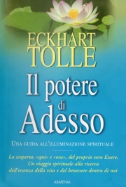 Il Potere di Adesso, Eckhart Tolle