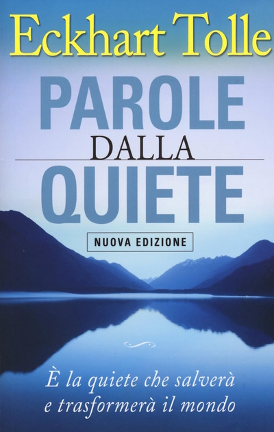 Eckhart Tolle, Parole dalla Quiete. In Veneto, seminari Reiki tra Padova, Vicenza, Treviso, Venezia, Verona, Bassano del Grappa, Rovigo e Belluno