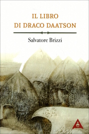 Reiki Info presenta Salvatore Brizzi, Il Libro di Draco Daatson