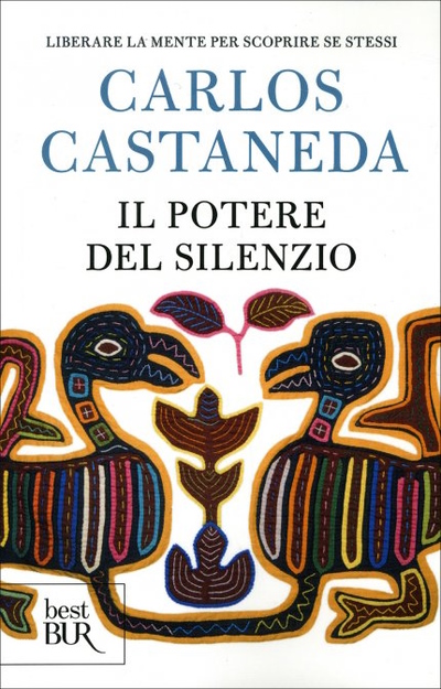 Carlos Castaneda, Il potere del silenzio. In Veneto, seminari Reiki tra Padova, Vicenza, Treviso, Venezia, Verona, Bassano del Grappa, Rovigo e Belluno 