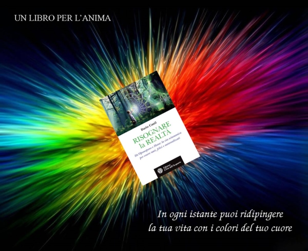 Dario Canil, Risognare la Realtà: aforismi e citazioni dal libro di sciamanismo. In Veneto, seminari Reiki tra Padova, Vicenza, Treviso, Venezia, Verona, Bassano del Grappa, Rovigo e Belluno