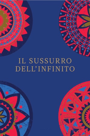 il sussurro dell'Infinito, Meditazione Huna Il Viaggio Sciamanico